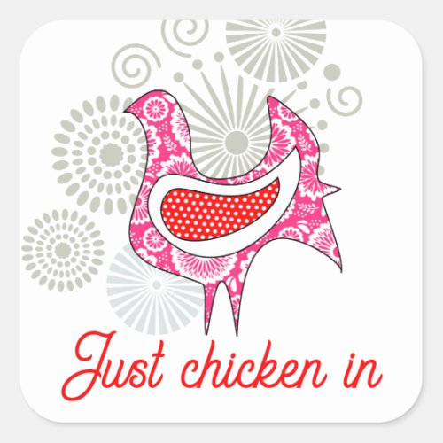 Just chicken in Cute Funny Pink Red Vintage Hen  Square Sticker