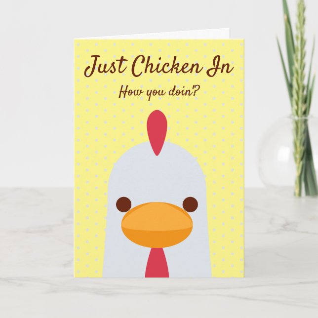 Just Chicken In Funny Personalized Hello Card (Front)