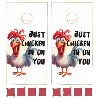 Just Chicken in on you Cornhole Set