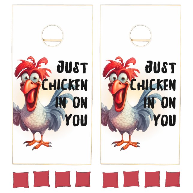 Just Chicken in on you  Cornhole Set (Set)