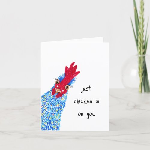 Just Chicken In Thinking of You Card