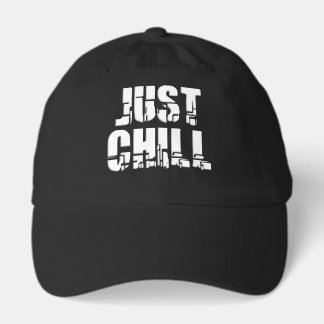 Just Chill 2 Hat