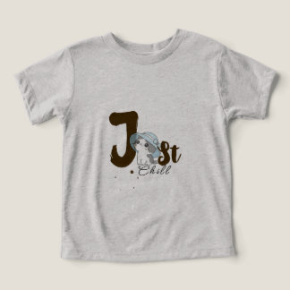 Just Chill Grey T-Shirt for Women – Relaxed Toddler T-shirt