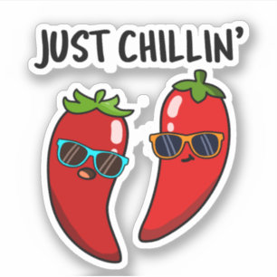 Just Chillin Funny Chili Peppers Pun Sticker