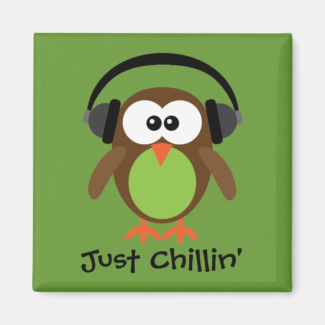 Just Chillin Owl With Headphones Magnet (Front)