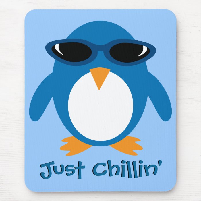 Just Chillin' Penguin With Sunglasses Mousepad