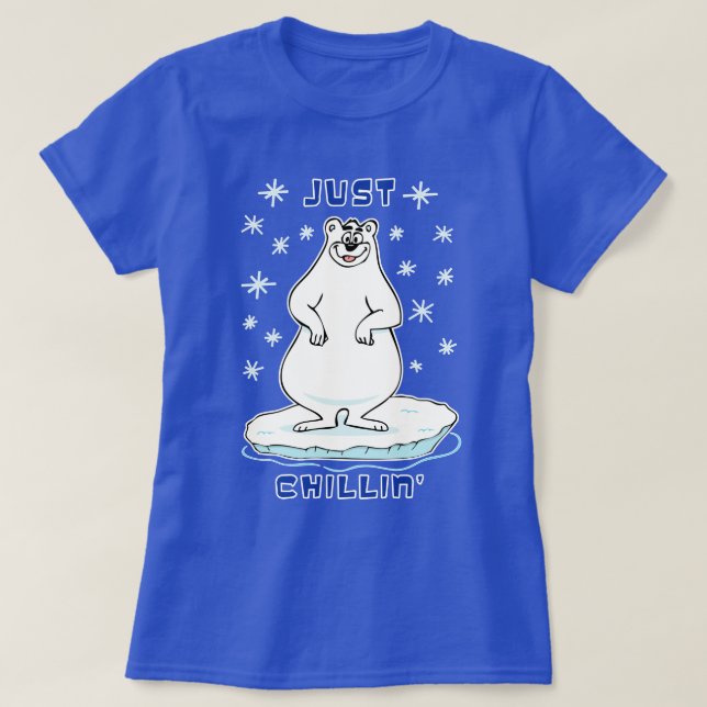 Just Chillin' Polar Bear T-Shirt (Design Front)