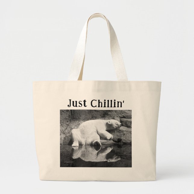 Just Chillin' tote bag. Polar bear life. (Front)