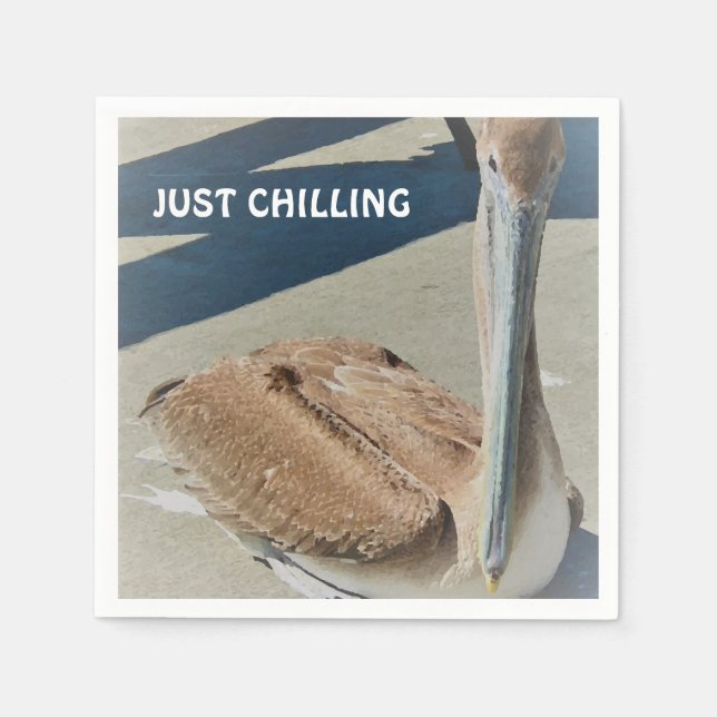 JUST CHILLING Fun Pelican in the Sun Photo Napkins (Front)