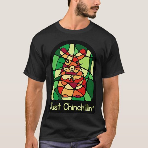 Just Chinchillin T_Shirt