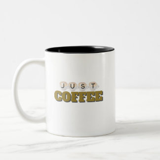 Just Coffee Minimalist Typography Two-Tone Coffee Mug