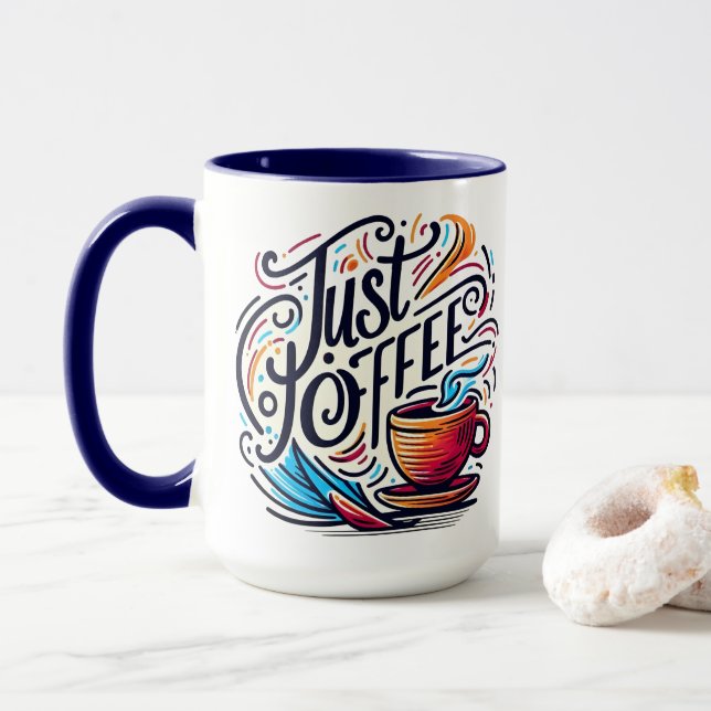 Just Coffee Mug (With Donut)
