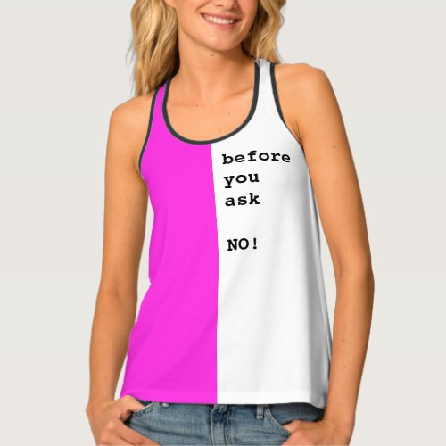 JUST COLORS  a half white  your ideas Tank Top