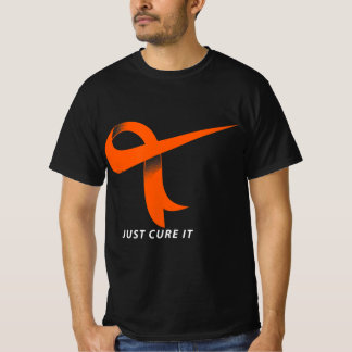 Just Cure It Orange Ribbon Leukemia Awareness  T-Shirt