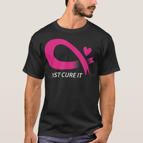 Just Cure It Pink Breast Cancer Awareness Ri T_Shirt