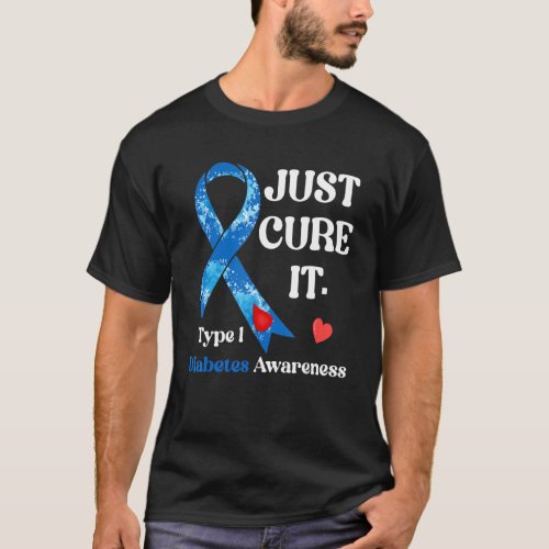 Just Cure It Ribbon Blue Type 1 Diabetes Awareness T_Shirt