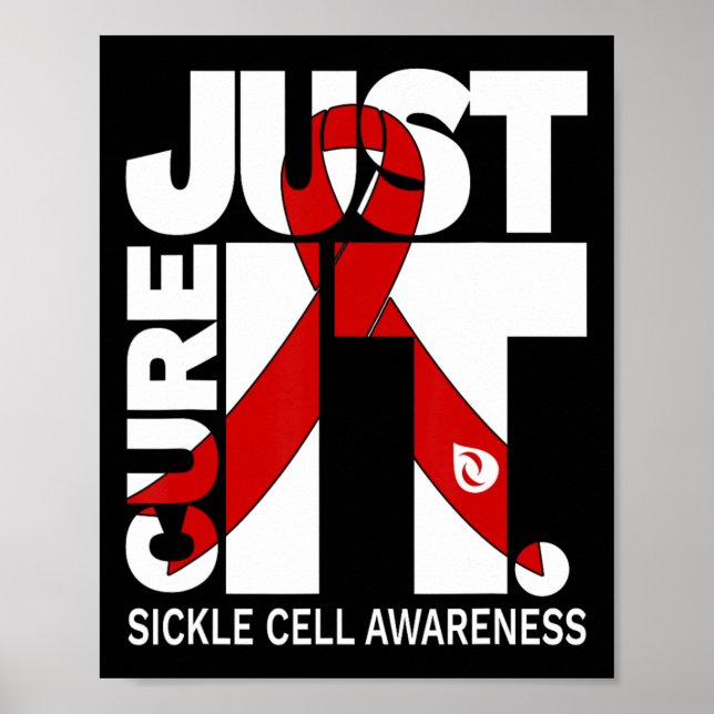 Just Cure Sickle Cell Awareness Ribbon  Poster (Front)