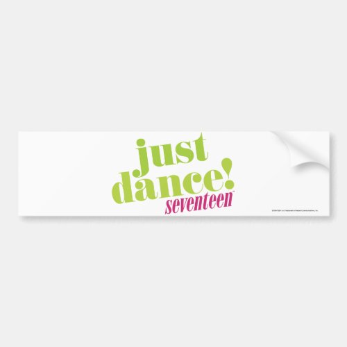 Just Dance _ Green Bumper Sticker