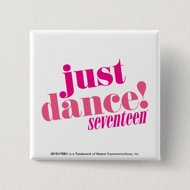 Just Dance - Pink Pinback Button (Front)