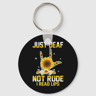 Just Deaf Not Rude Hearing Impaired Deaf Asl Sign  Keychain