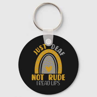 Just Deaf Not Rude Rainbow Deaf Awareness Asl Sign Keychain