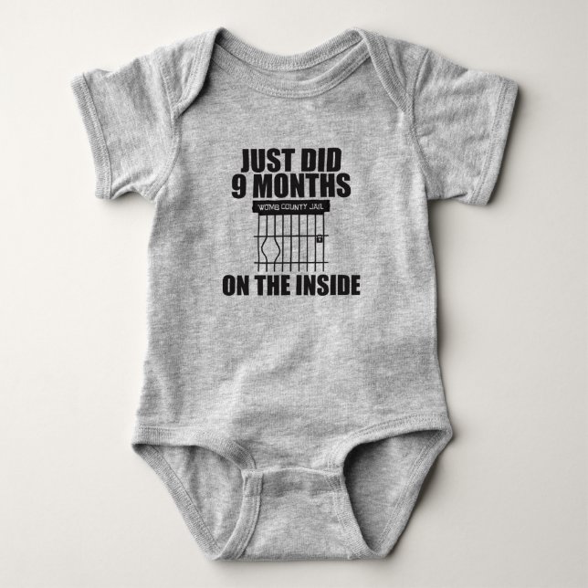 Just Did 9 Months on the Inside Baby Bodysuit (Front)
