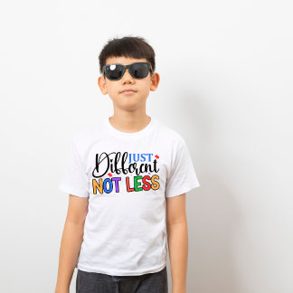 Just Different Not Less, Colorful Autism Awareness T-Shirt