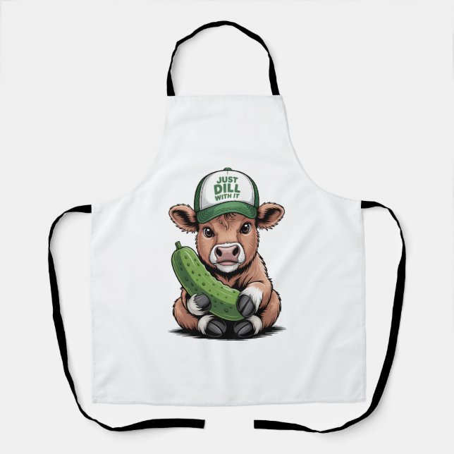 Just Dill with It Cow , Funny Pickle Apron (Front)