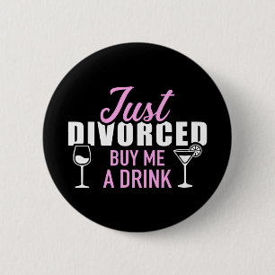 Just divorced buy me a drink button