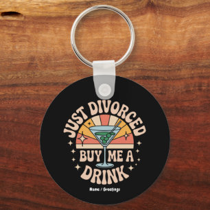 Just Divorced Buy Me A Drink Funny Divorce Party Keychain