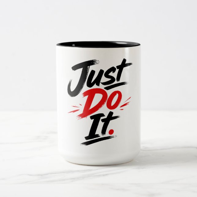 Just Do It Motivational Quote Classic Mug (Center)