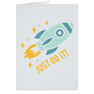 Just Do It Rocket Cards