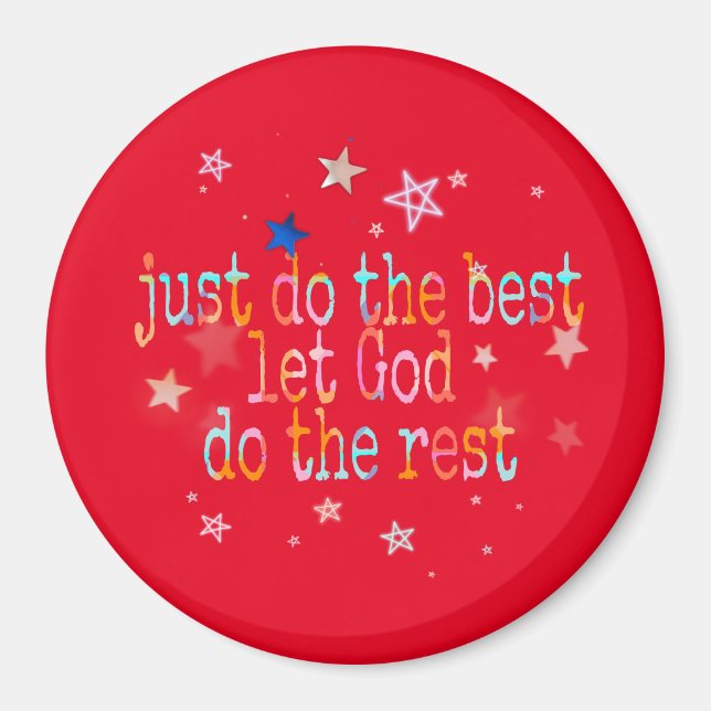 just do the best  magnet (Front)