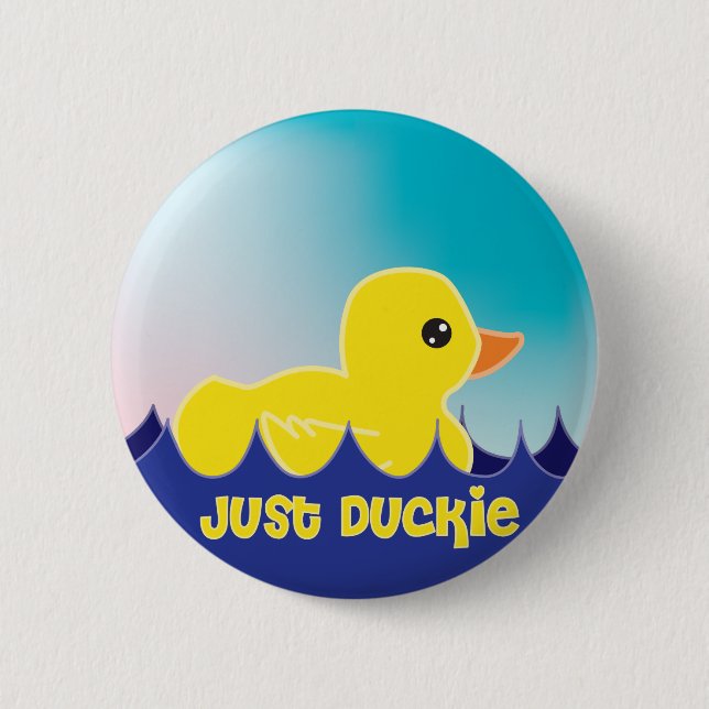 Just Duckie Pinback Button (Front)