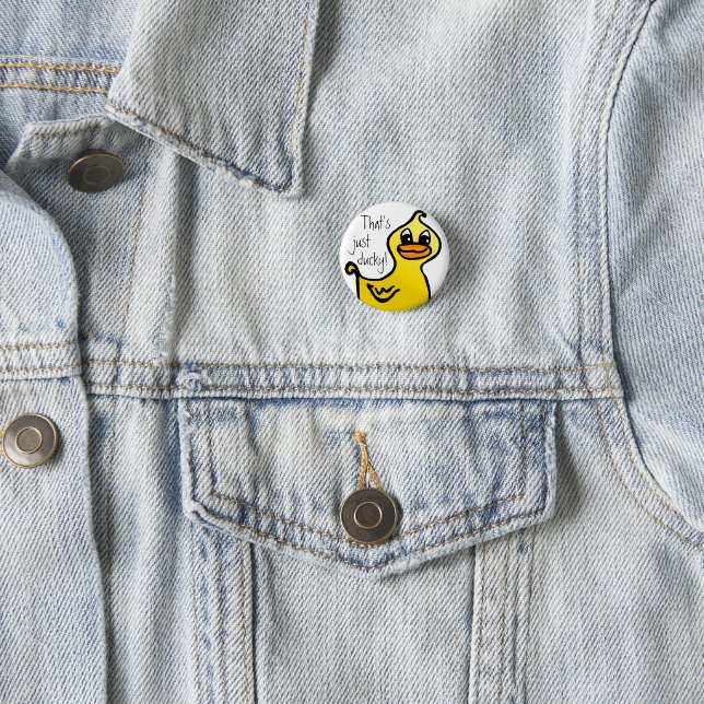 Just Ducky! Button (In Situ)