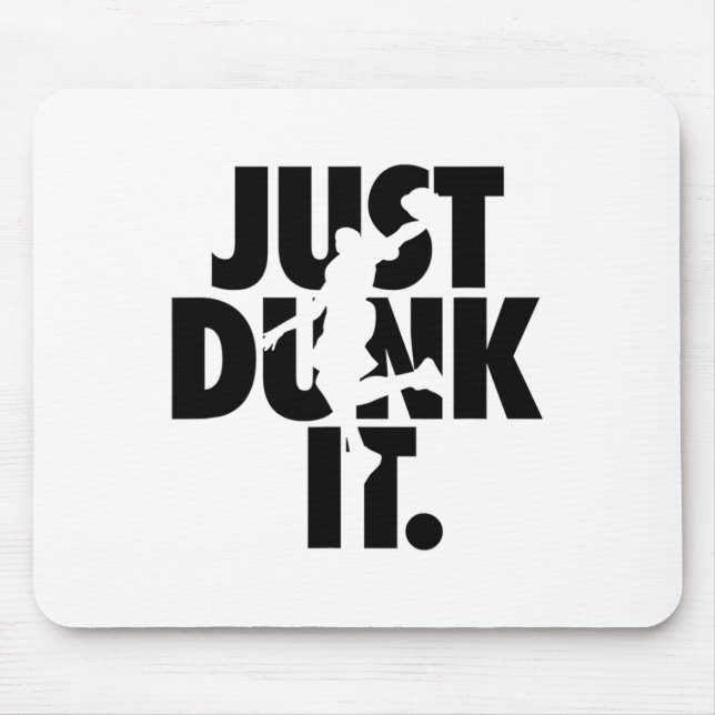 Just Dunk It Sketll Silhouette  Mouse Pad (Front)