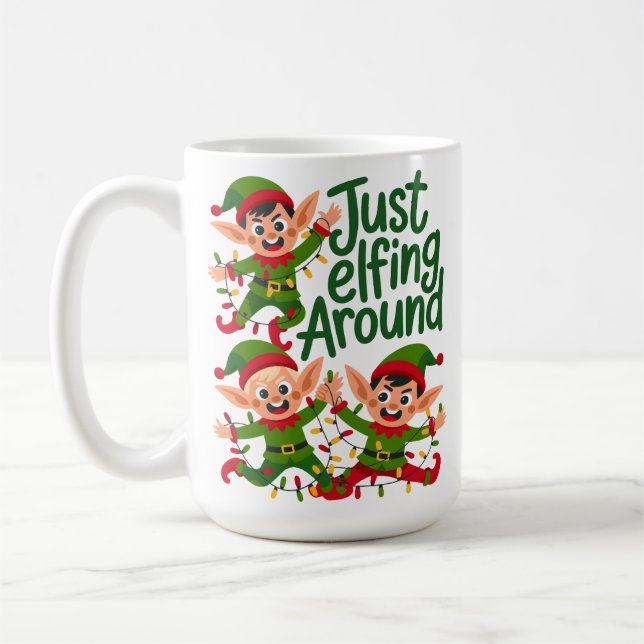 Just Elfing Around Coffee Mug (Left)