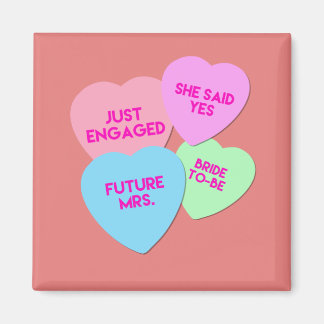 Just Engaged Candy Hearts Magnet