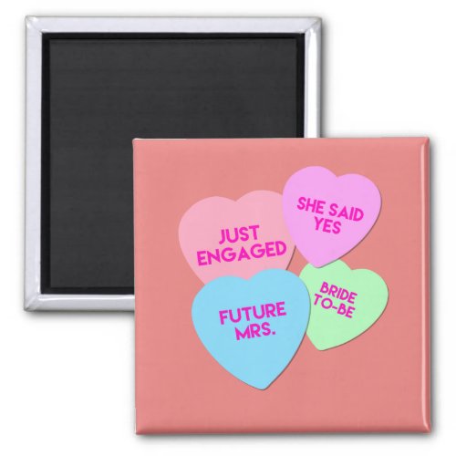 Just Engaged Candy Hearts Magnet