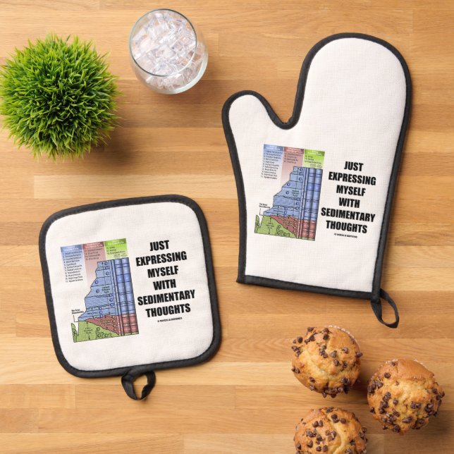 Just Expressing Myself With Sedimentary Thoughts Oven Mitt & Pot Holder Set (Top Down)