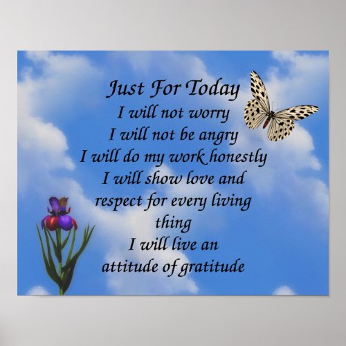 Just For Today Butterfly Flower Inspirational Poster