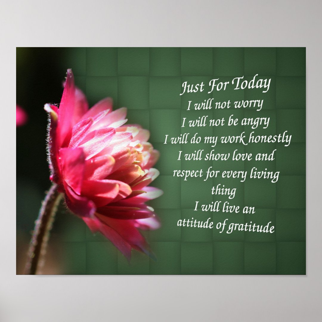 Just For Today Inspirational Prayer Floral Poster | Zazzle