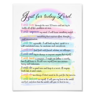Just for today, Lord Photo Print
