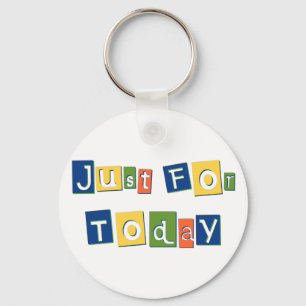 Just for Today Slogan Quote Color Block Letters Keychain