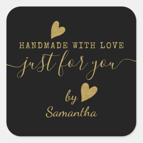 Just For You Black And Gold Handmade With Love   Square Sticker