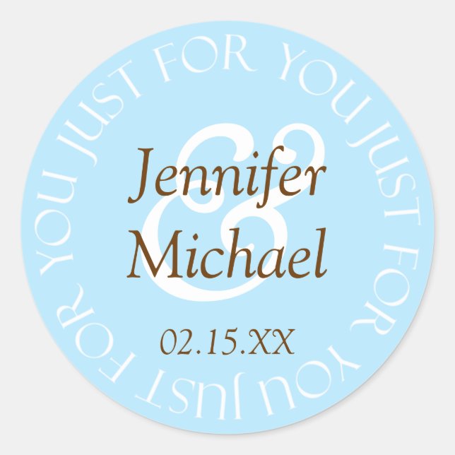 Just For You Wedding Favor Labels (Front)