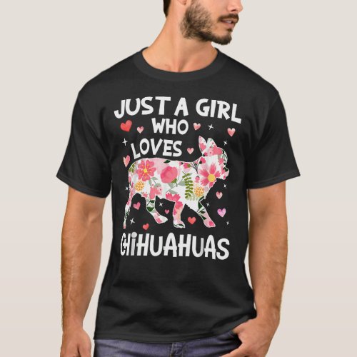 Just Girl Loves Chihuahuas Cute Flower T_Shirt