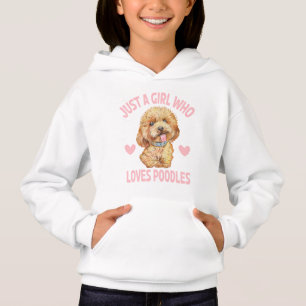Just Girl Loves Poodles Puppy Dog Poodle Hoodies