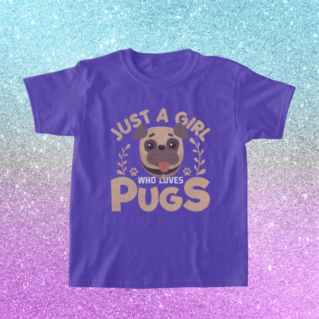 just girl loves pugs word art T-Shirt (Creator Uploaded)