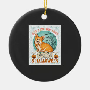 Just Girl Who Loves Corgi Halloween Pumpkins Bats_ Ceramic Ornament